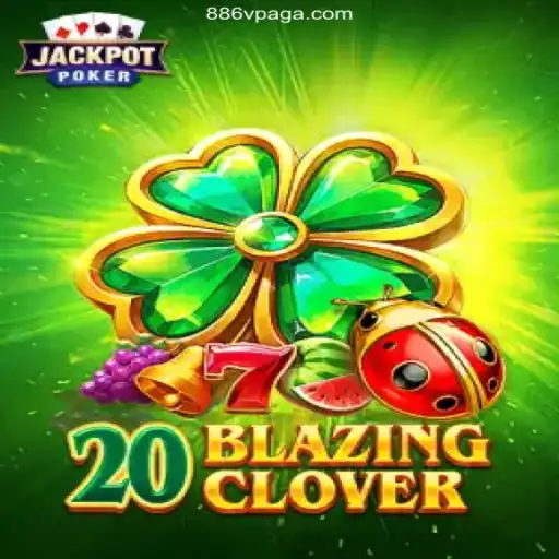 Exploring the Thrills of 20BlazingClover: A Premier Choice for Casino Enthusiasts